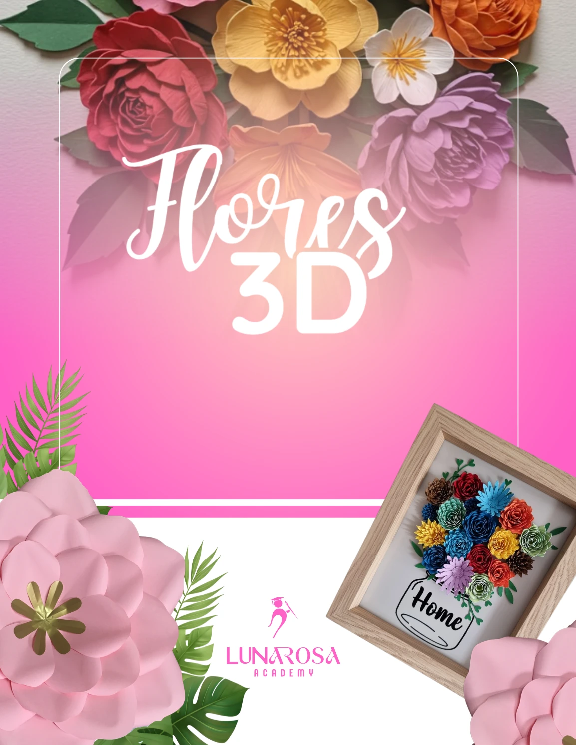 Flores 3D