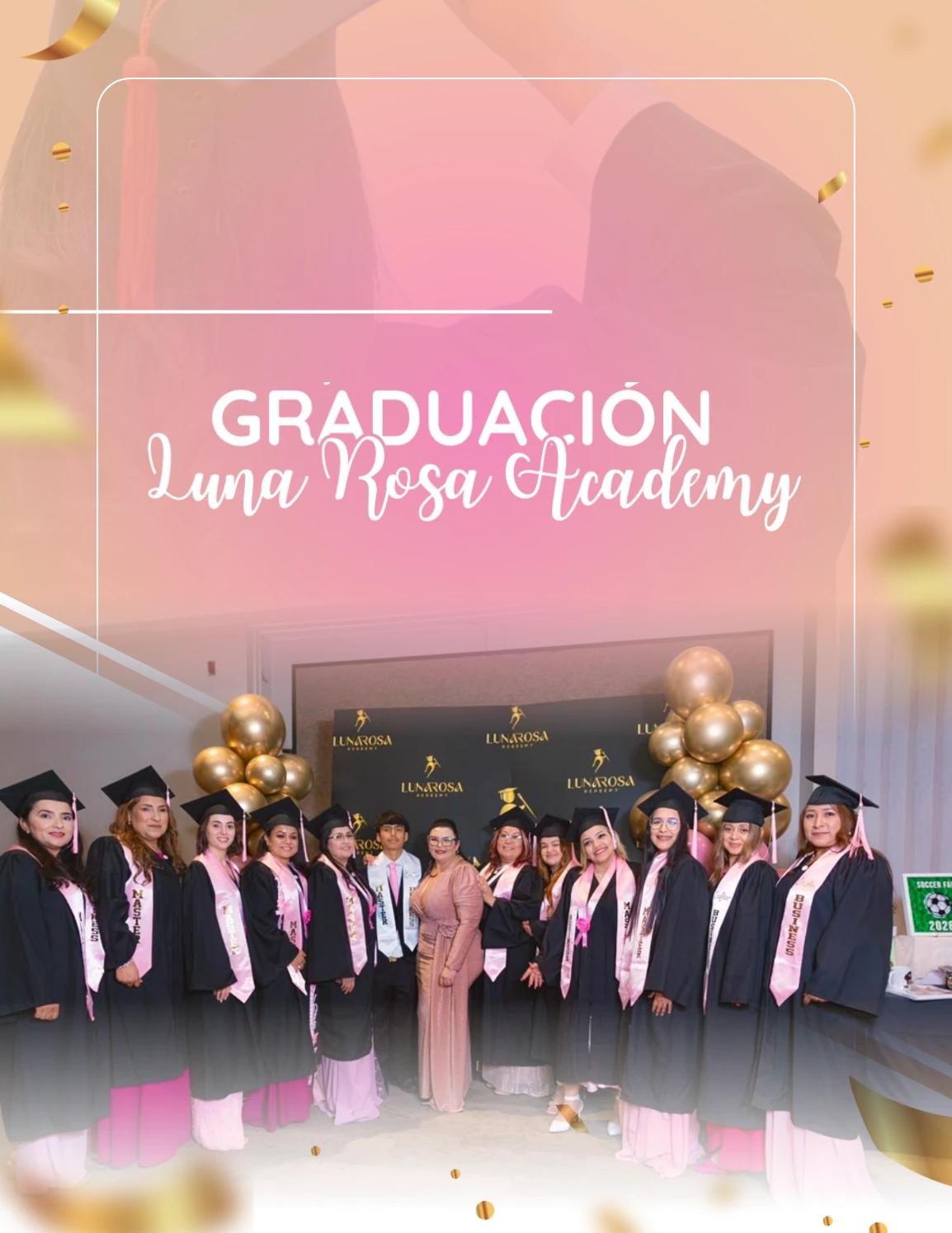 Graduación Luna Rosa Academy